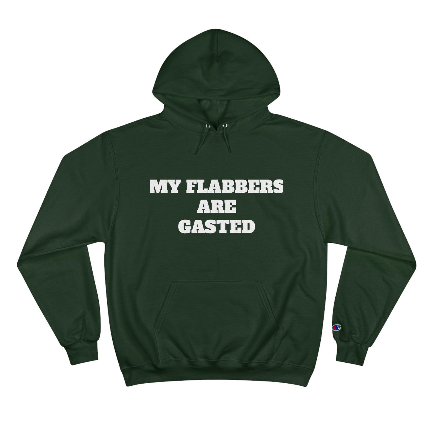 My Flabbers Champion Hoodie